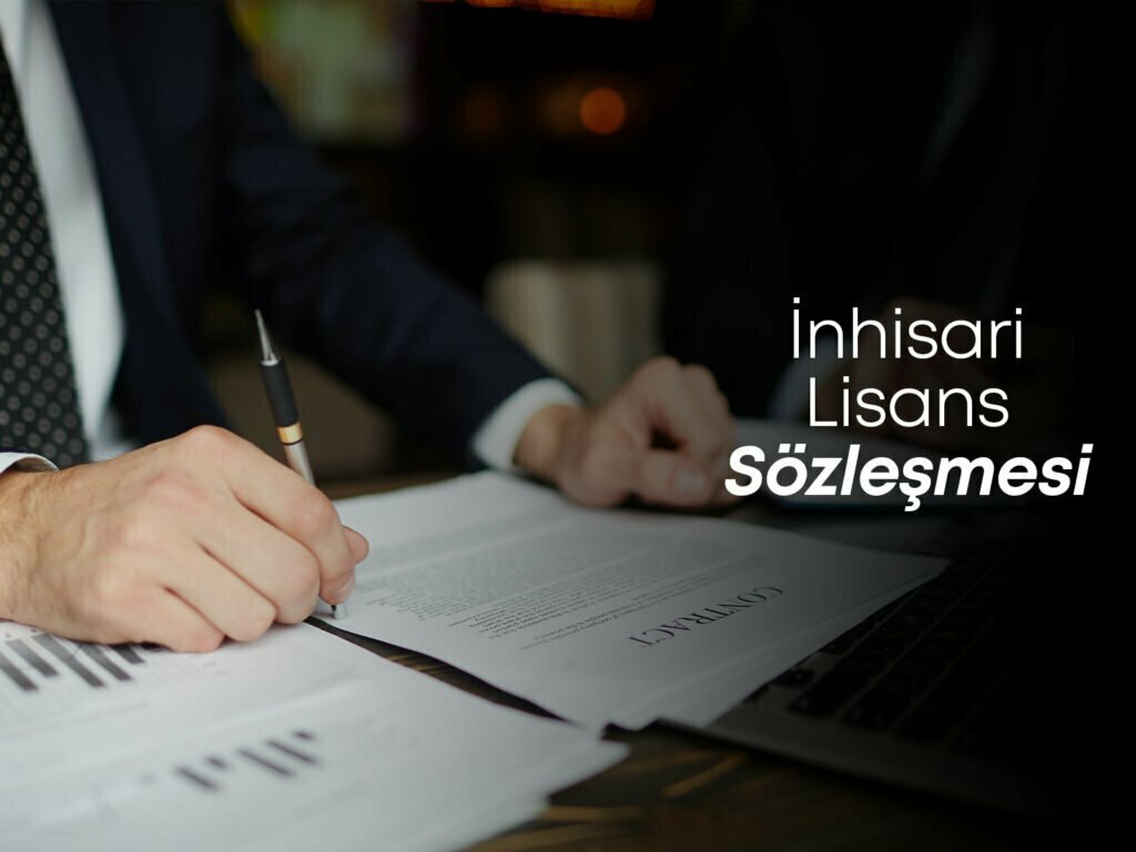 İnhisari Lisans Sözleşmeleri