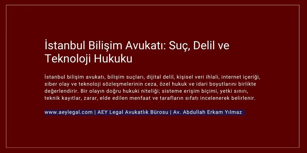 istanbul bilişim avukatı - bilişim suçları avukatı