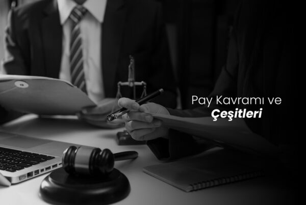Pay Kavramı ve Çeşitleri