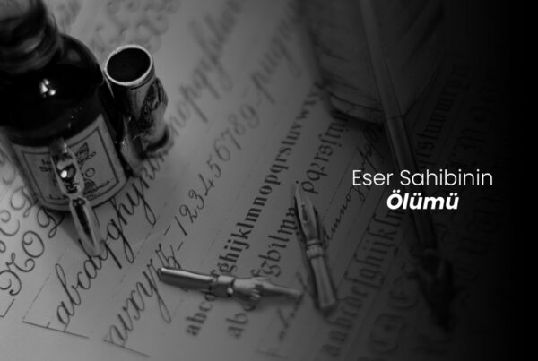Eser Sahibinin Ölümü
